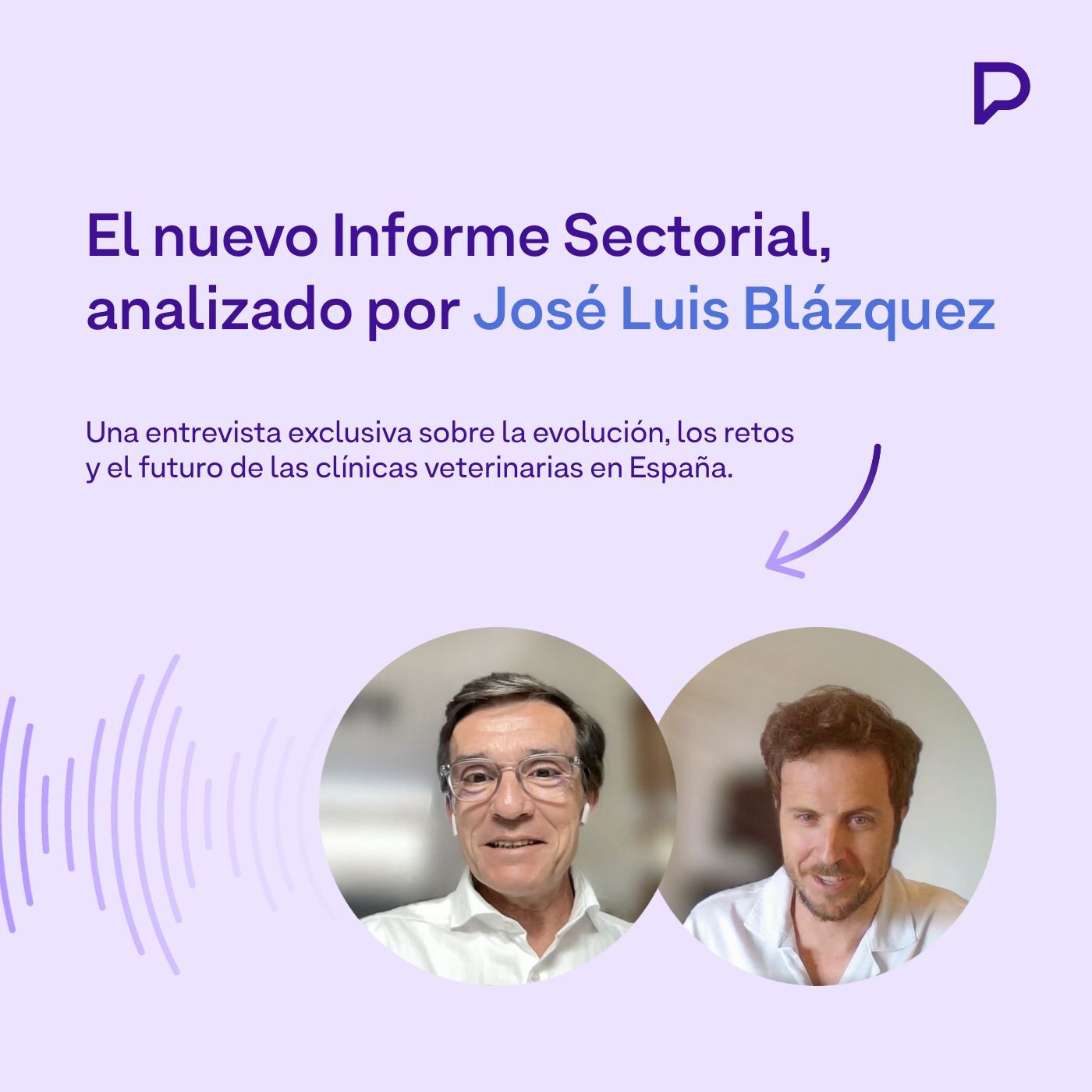 Informe Sectorial | Entrevista con José Luis Blázquez